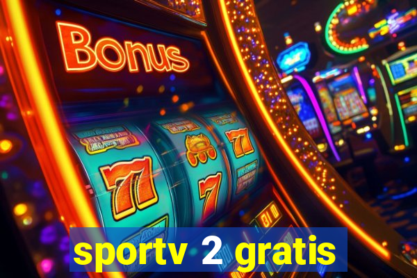 sportv 2 gratis